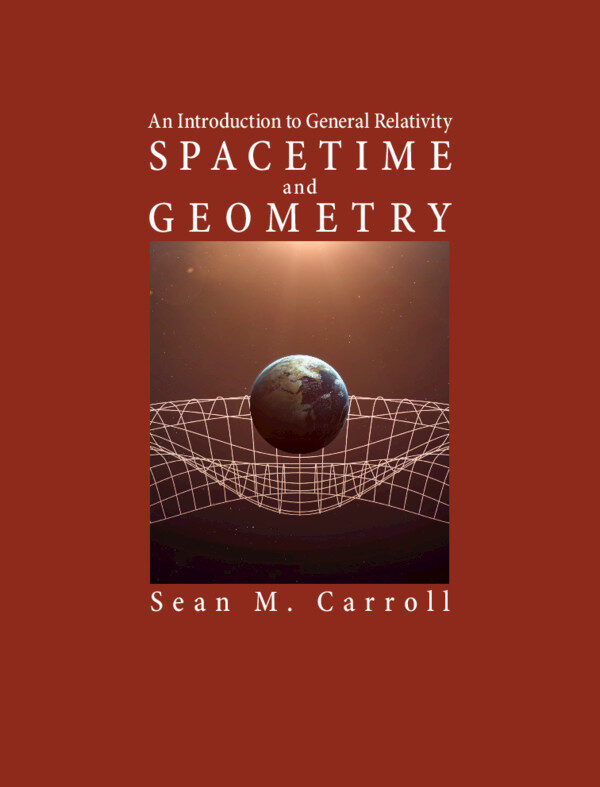 Spacetime and Geometry:An Introduction to General Relativity ebook